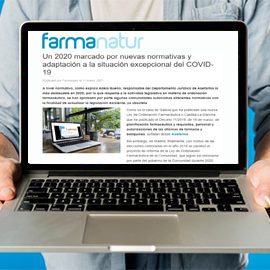 FARMANATUR - Un 2020 marcado por nuevas normativas y adaptación a la situación excepcional del COVID-19
