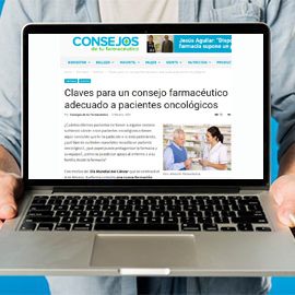 CONSEJOS DE TU FARMACÉUTICO - Claves para un consejo farmacéutico adecuado a pacientes oncológicos